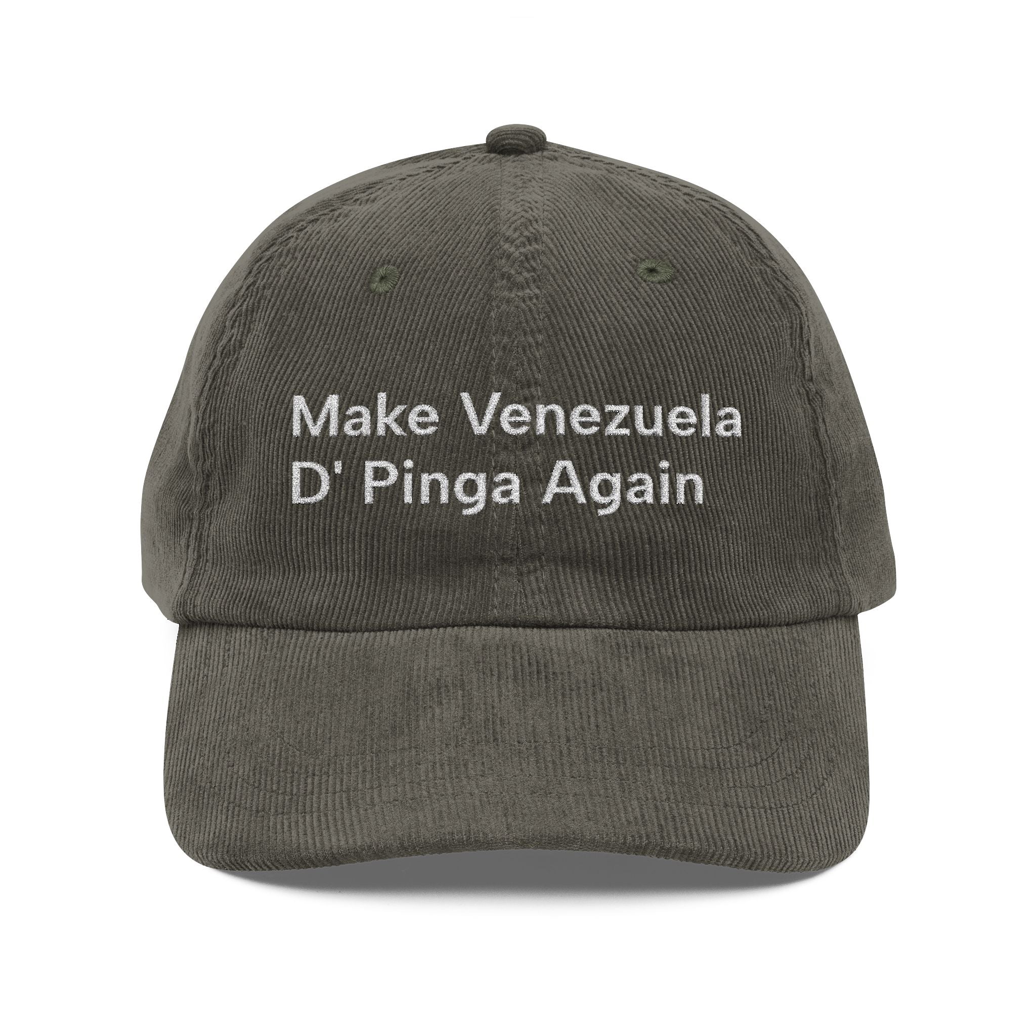 Corduroy Cap — "Make Venezuela D' Pinga Again" Embroidered Vintage Hat